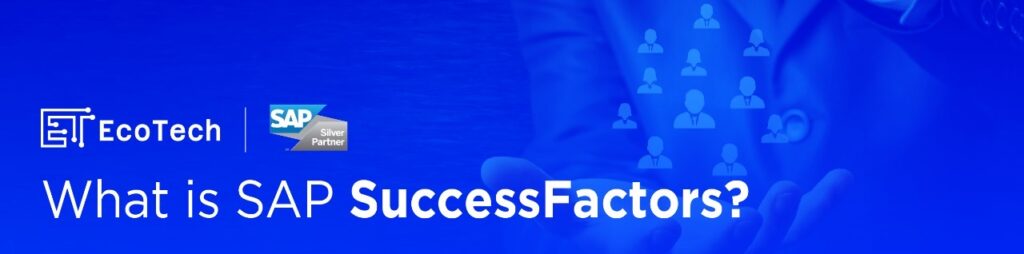 What is SAP SuccessFactors?